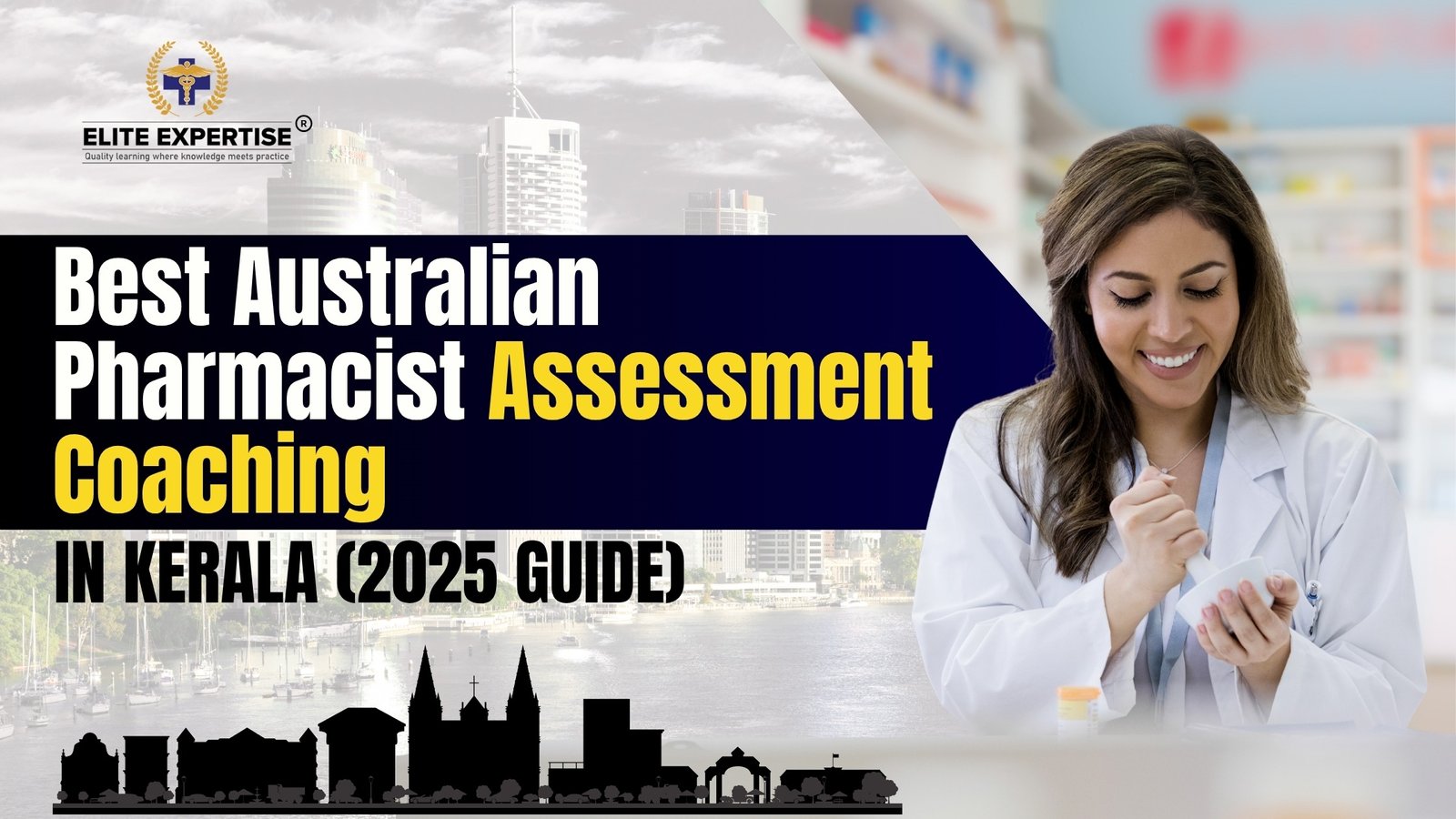 Best Australian Pharmacist Assessment Exam Coaching in Kerala: Top Online Training, Courses
