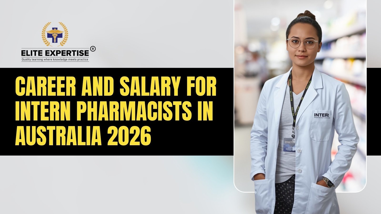 Career and S‌alary For Intern P​harma‍cists in Australia 2026