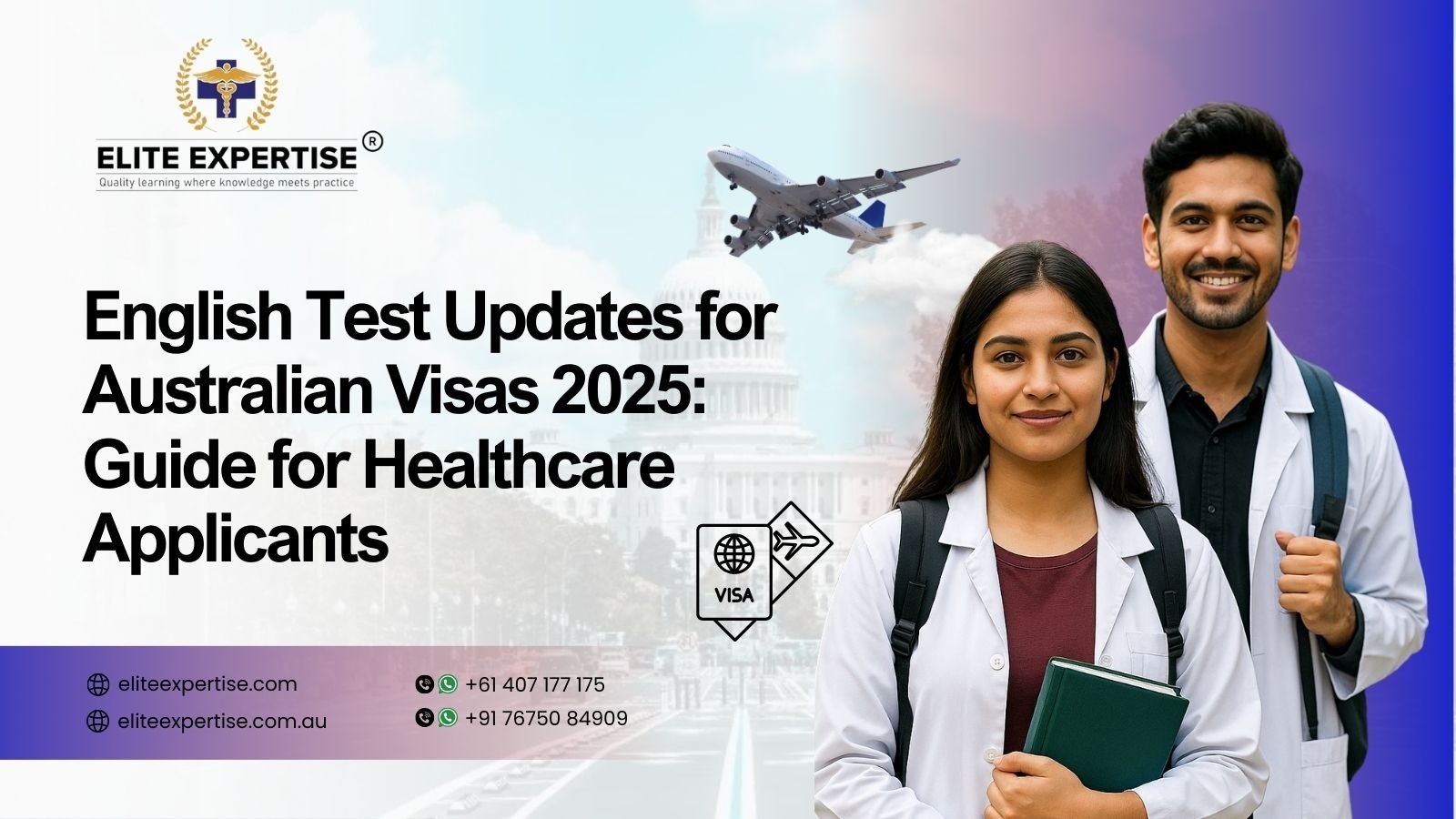 English Test Updates for Australian Visas 2025: Guide for Healthcare Applicants