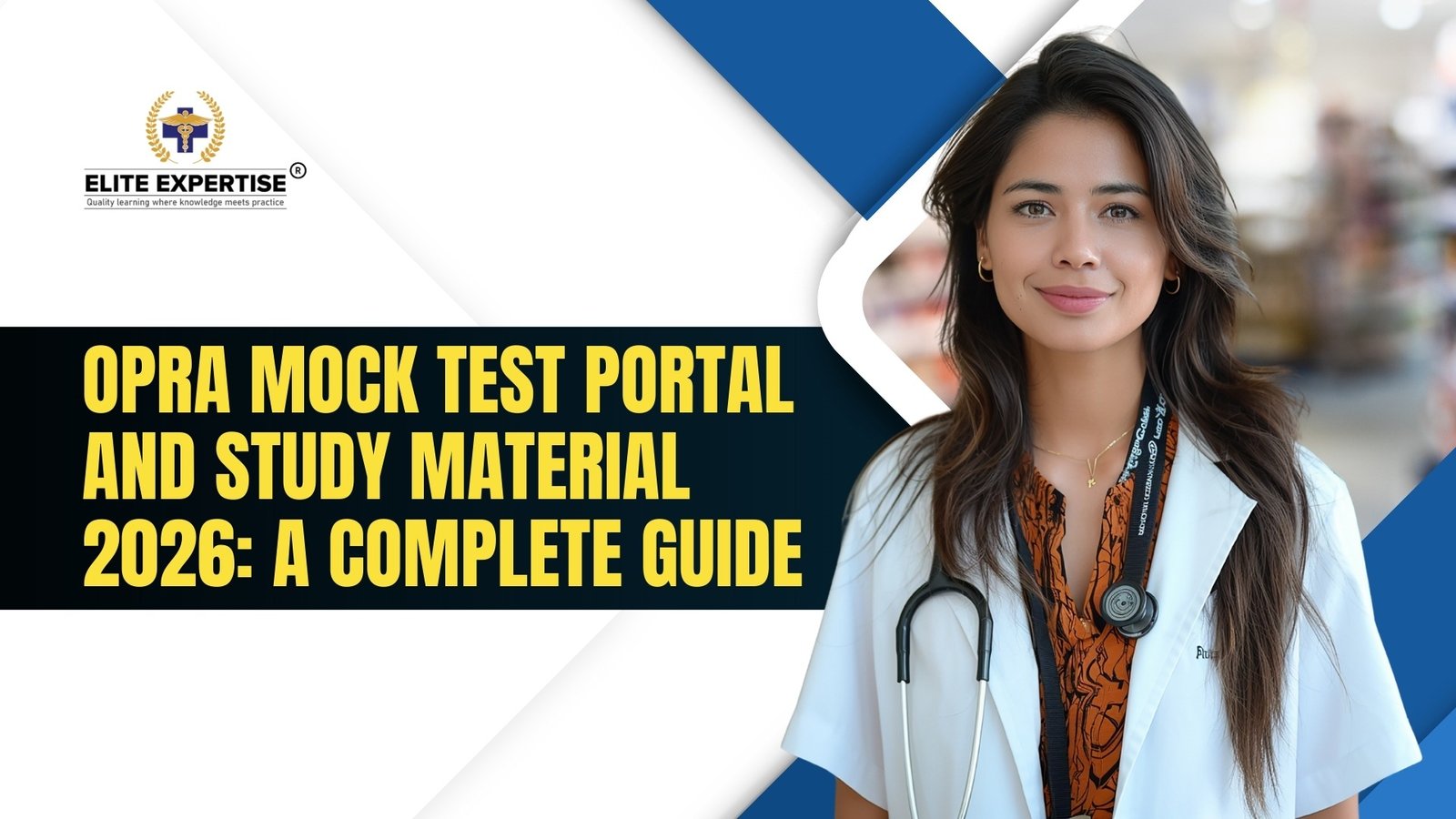 OPRA Exam Mock Test Portal and Study Material 2026: A complete Guide