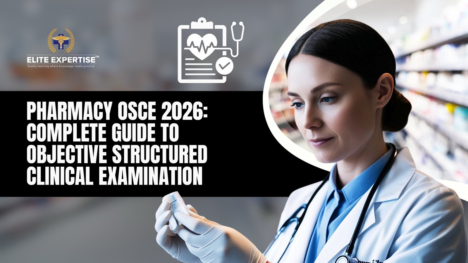 PEBC‌ Pharmacy⁠ OSCE 2026