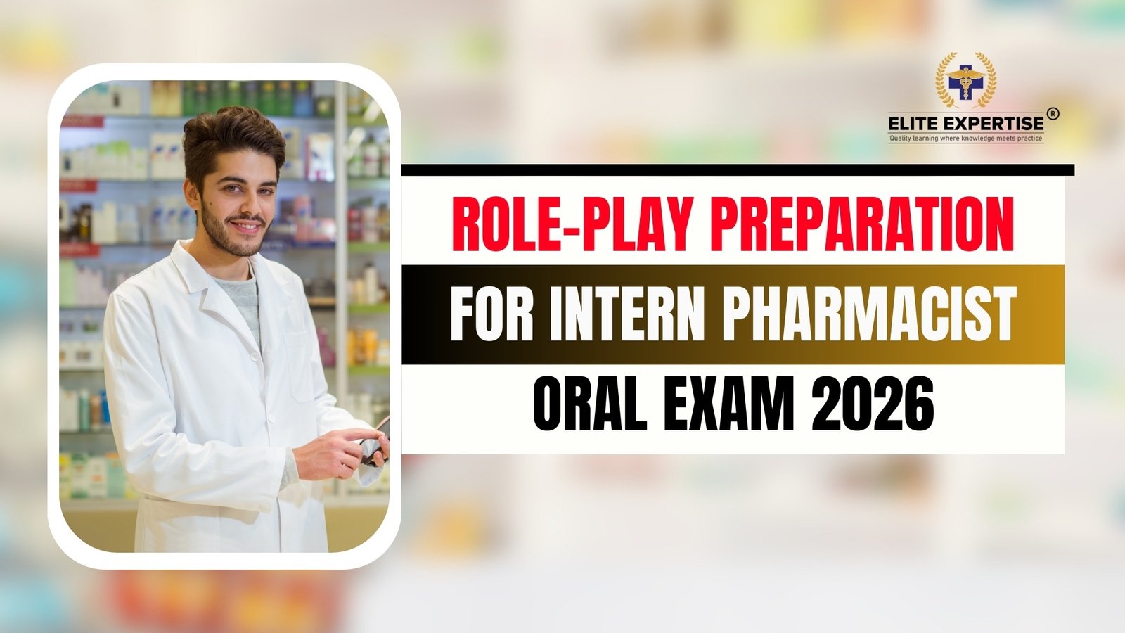 Role-Pl‍ay‌ Preparation for Inter⁠n‌ Pharmacist Oral⁠ Exam 2026